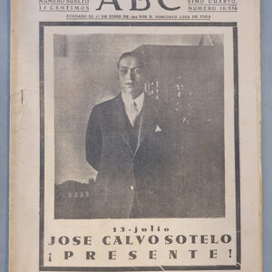 ABC 1938. José Calvo Sotelo ¡Presente!