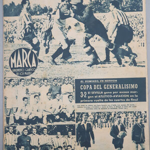 MARCA. SUPLEMENTO GRÁFICO DE LOS MARTES. AÑO III. 30 de mayo de 1944,. nº 79. Copa del Generalísimo. El Sevilla vence al Atlético de Aviación.
