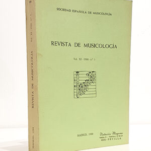 REVISTA ESPAÑOLA DE MUSICOLOGÍA.- Vol. XI. 1988  Nº 1. La notation catalane / Las pinturas con instrumentos musicales del techo de la catedral de Teruel / The Spanish Polyphonic Cancioneros, c.1580-c.1650 / El compositor Melchor Cabello / Julián Fontana, el introductor de Chopin en Cuba / La música contemporánea para órgano / Naturaleza de la aptitud musical.