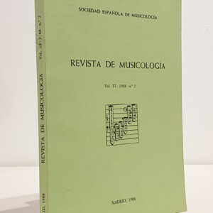 REVISTA ESPAÑOLA DE MUSICOLOGÍA.- Vol. XI. 1988  Nº 2.