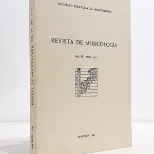 REVISTA ESPAÑOLA DE MUSICOLOGÍA.- Vol. IV. 1981 Nº 1.