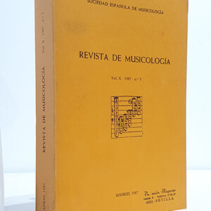 REVISTA DE MUSICOLOGÍA, VOL. X, 1987, Nº 3.