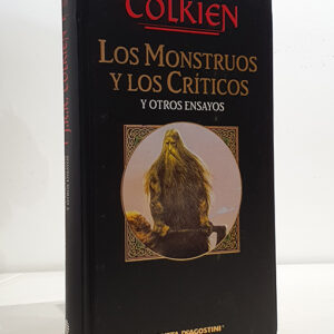 Los monstruos y los críticos y otros ensayos. Edición de Christopher Tolkien.