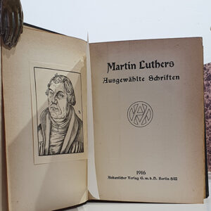 Martin Luthers ausgewählte Schriften