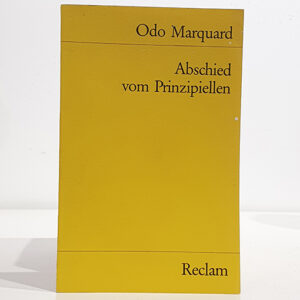 Abschied vom Prinzipiellen. Philosophische Studien.