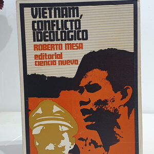 Vietnam, conflicto ideológico.