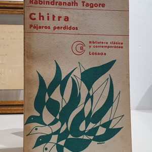 Chitra (poema dramático), pájaros perdidos, sentimientos.
