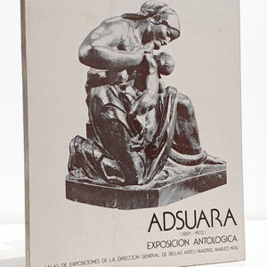 ADSUARA (1891-1973) EXPOSICION ANTOLOGICA