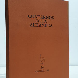 Cuadernos de la Alhambra. Vol. 24, 1988. [Cerámica con vedrío amarillo. Simbolos de dominio en la Alhambra. Madraza árabe de Granada. Palacio de Carlos V. Jardines Alcázar de Sevilla. Casas de cristianos viejos...]