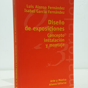 DISEÑO DE EXPOSICIONES. Concepto, instalación y montaje.