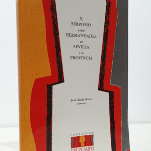 II Simposio sobre Hermandades de Sevilla y su provincia.