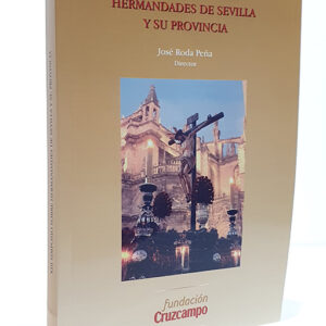XIII Simposio sobre Hermandades de Sevilla y su provincia.