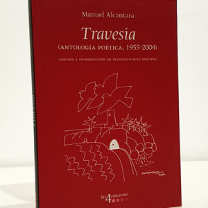 Travesia. (Antología poética, 1955-2004)