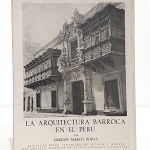 La arquitectura barroca en el Perú.