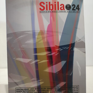 SIBILA. Revista de Arte, Música y Literatura. Abril 2007 - Número 24