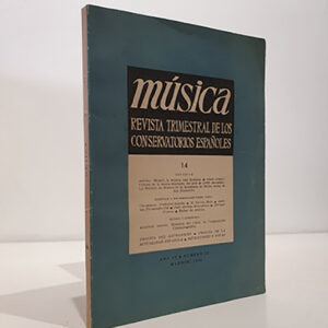 Música. Revista trimestral de los conservatorios españoles, número 14. Mozart, la música más humana; Crística de la teoría marxista del Arte y otros artículos.