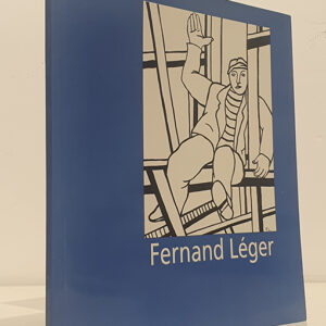 FERNAND LÉGER Obras del Museo Nacional Fernand Léger de Biot y Colección Particular. Sevilla del 25 de Noviembre al 27 de Diciembre 1992. MUSEO DE ARTE CONTEMPORÁNEO.
