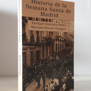 Historia de la Semana Santa en Madrid