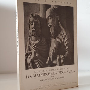 Escultura románica en Castilla: Los maestros de Oviedo y Ávila.