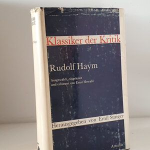 Klassiker der Kritik Rudolf Haym
