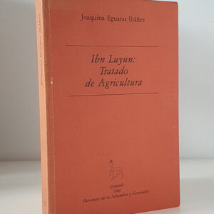 Ibn Luyún: Tratado de Agricultura.