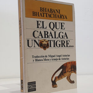 El que cabalga un tigre