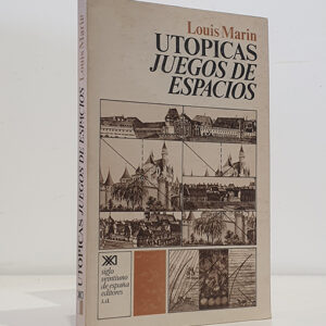 Utopicas. Juegos de espacios.