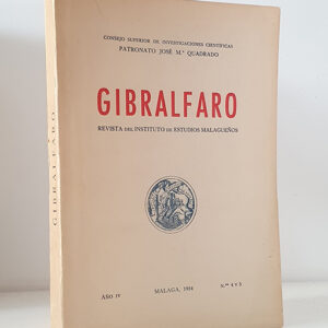 GIBRALFARO. Revista del Instituto de Estudios Malagueños. Año IV Núms.4 y 5.