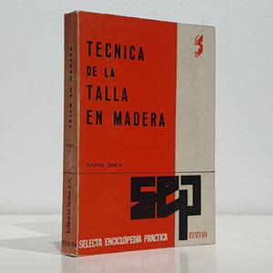 Técnica de la talla en madera.