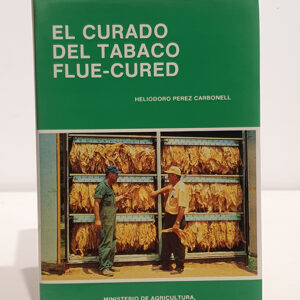 El curado del tabaco flue-cured.