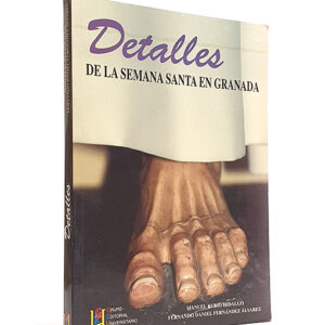 Detalles de la Semana Santa en Granada.