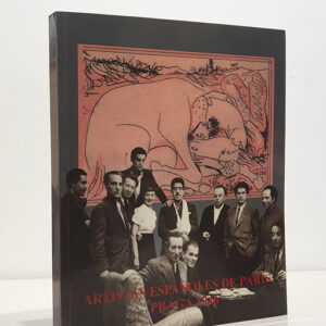 Artistas Españoles de París: Praga 1946 (Catálogo exposición) BORES, CLAVÉ, CONDOY, ÓSCAR DOMÍNGUEZ, LUIS FERNÁNDEZ, FENOSA, FLORES, GINER, JULIO GONZÁLEZ, ROBERTA GONZÁLEZ, MATEO HERNÁNDEZ, LOBO, PALMEIRO, PARRA, PEINADO, PICASSO, DE LA SERNA, VIÑES, MANUEL VIOLA.