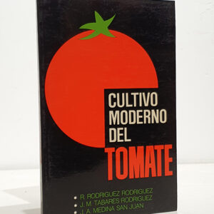 Cultivo moderno del Tomate