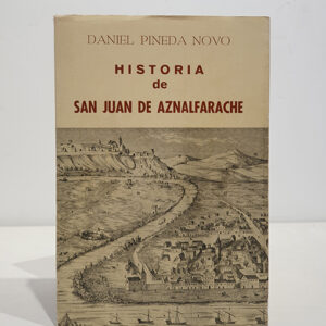 Historia de San Juan de Aznalfarache.