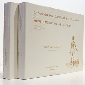Catálogo del Gabinete de Estampas del Museo Municipal de Madrid, tomo I, volúmenes primero y segundo.