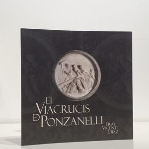 El Viacrucis de Ponzanelli.