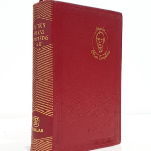 Obras completas. Tomo VIII. Traducción, notas preliminares, bibliografía y ordenación por antonio Cruz Rueda