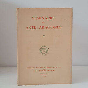 Seminario de Arte Aragonés. V.