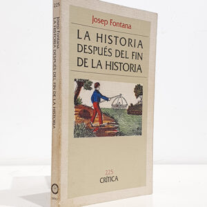 La historia después del fin de la historia