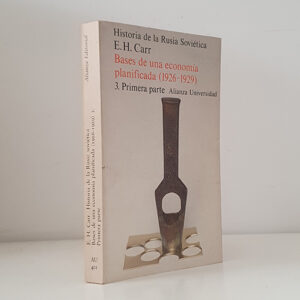 Bases de una economía planificada 1926-1929. 3. Primera Parte.