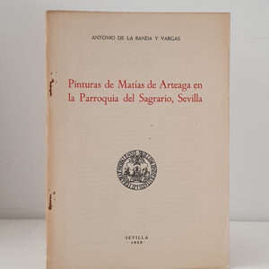 Pinturas de Matías de Arteaga en la Parroquia del Sagrario, Sevilla