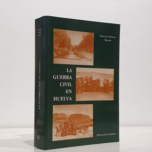La Guerra Civil en Huelva
