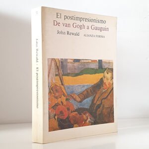 El postimpresionismo. De van Gogh a Gauguin