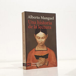 Una historia de la lectura.