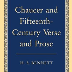 Chaucer and the Fifteenth-Century Verse and Prose. The Oxford History of English Literature.