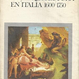 Arte y arquitectura en Italia, 1600-1750.