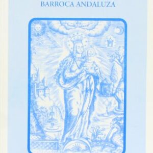 La imagen de la sociedad barroca andaluza