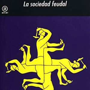 La sociedad feudal.