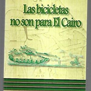 Las bicicletas no son para El Cairo.