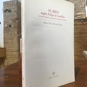 EL BIEN según Felipe el Canciller. La Suma de bono en el cotexto de la recepción aristotélica.